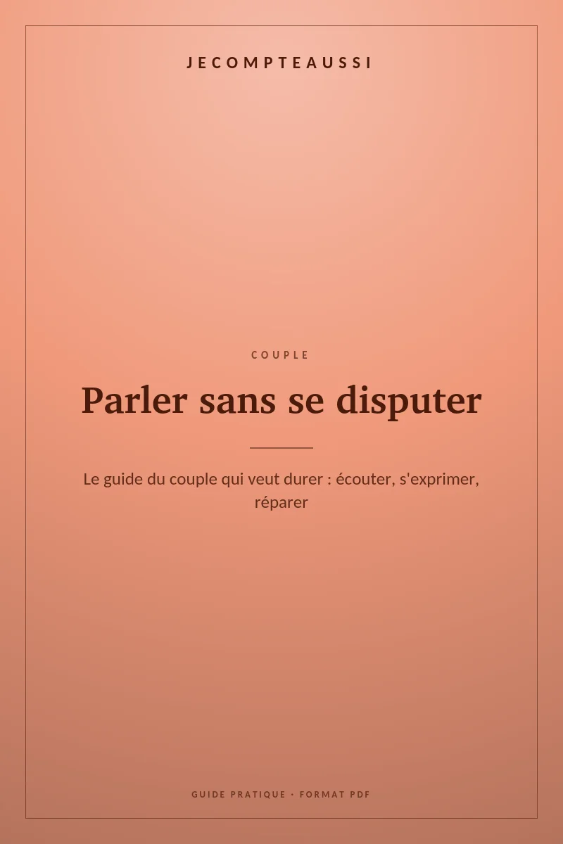Couverture du guide Parler sans se disputer : le guide du couple qui dure
