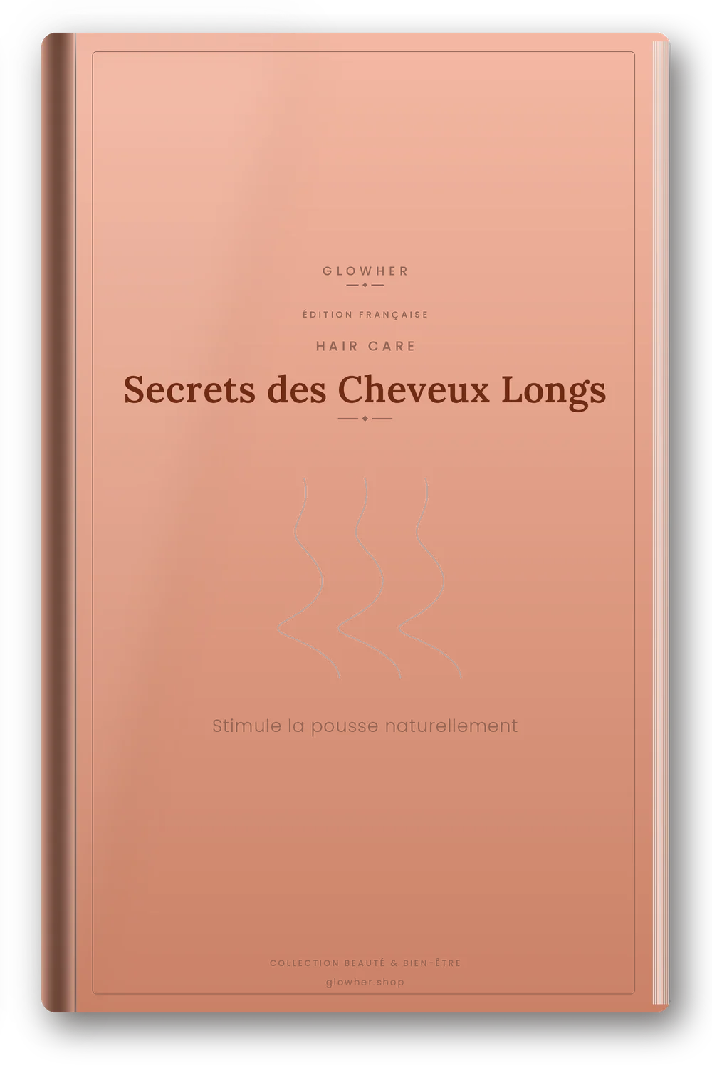 Couverture de l'ebook Secrets des Cheveux Longs - GlowHer