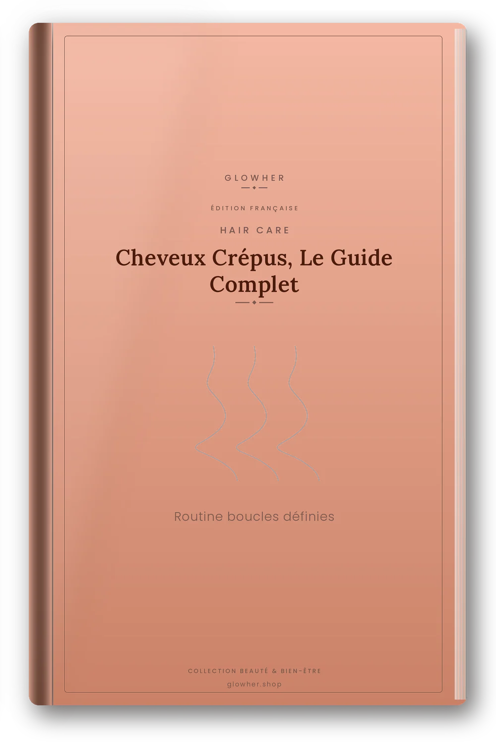 Couverture de l'ebook Cheveux Crépus, Le Guide Complet - GlowHer